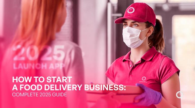 How to Start a Food Delivery Business - BetterShop Guide | BetterSuite